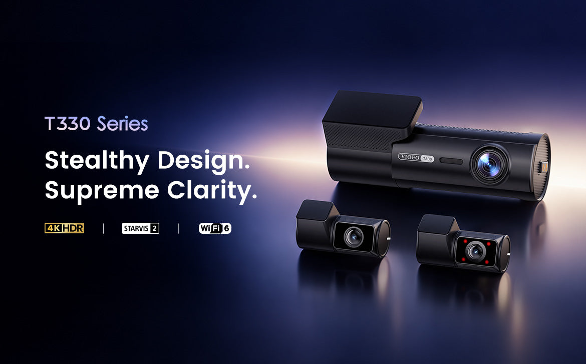 Ultimate Guide to the VIOFO T330 Series: Features, Setup Tips & FAQs
