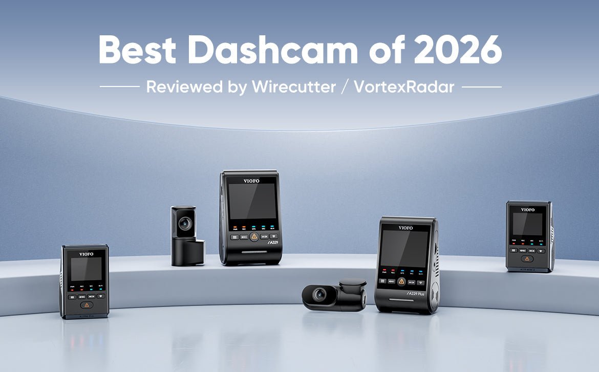 The Best Dash Cams of 2026: Our Top Picks and What's New - VIOFO