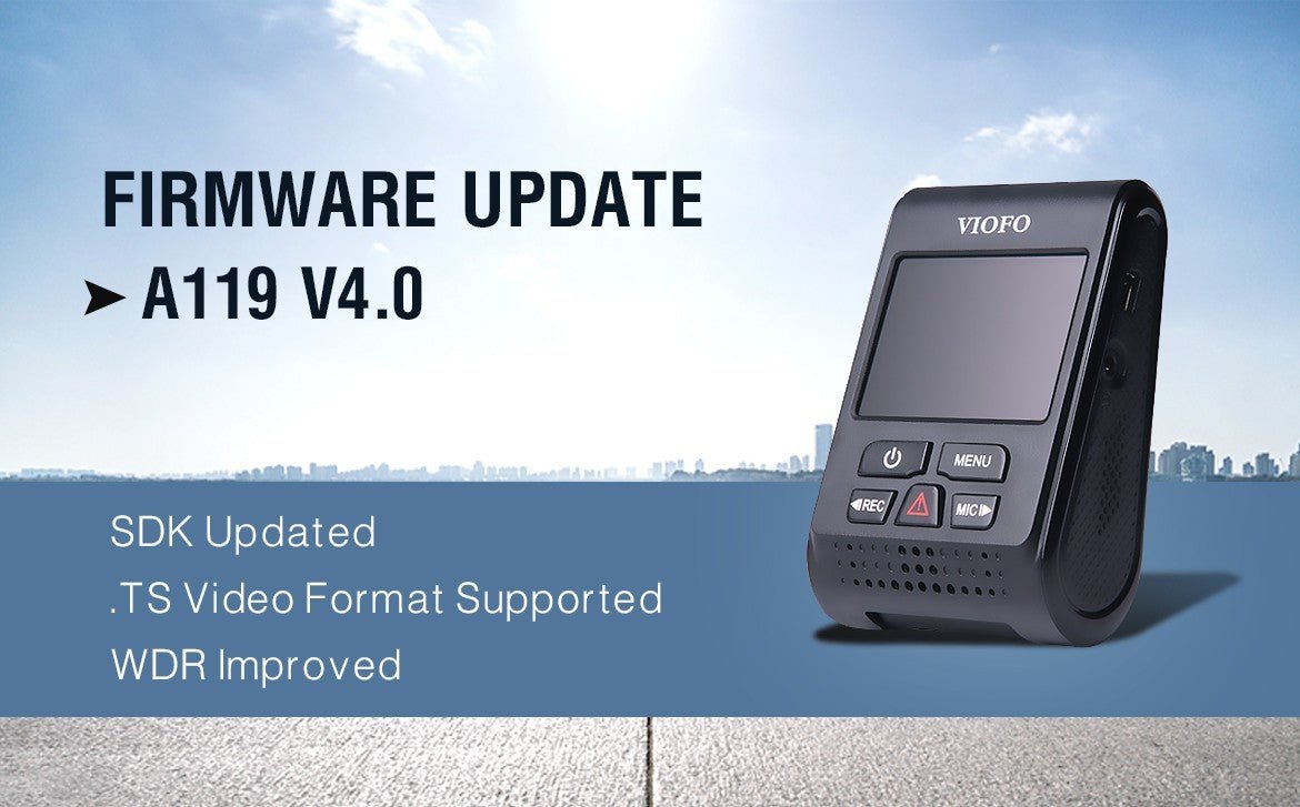 A119 Dash Camera V4.0 Firmware Update