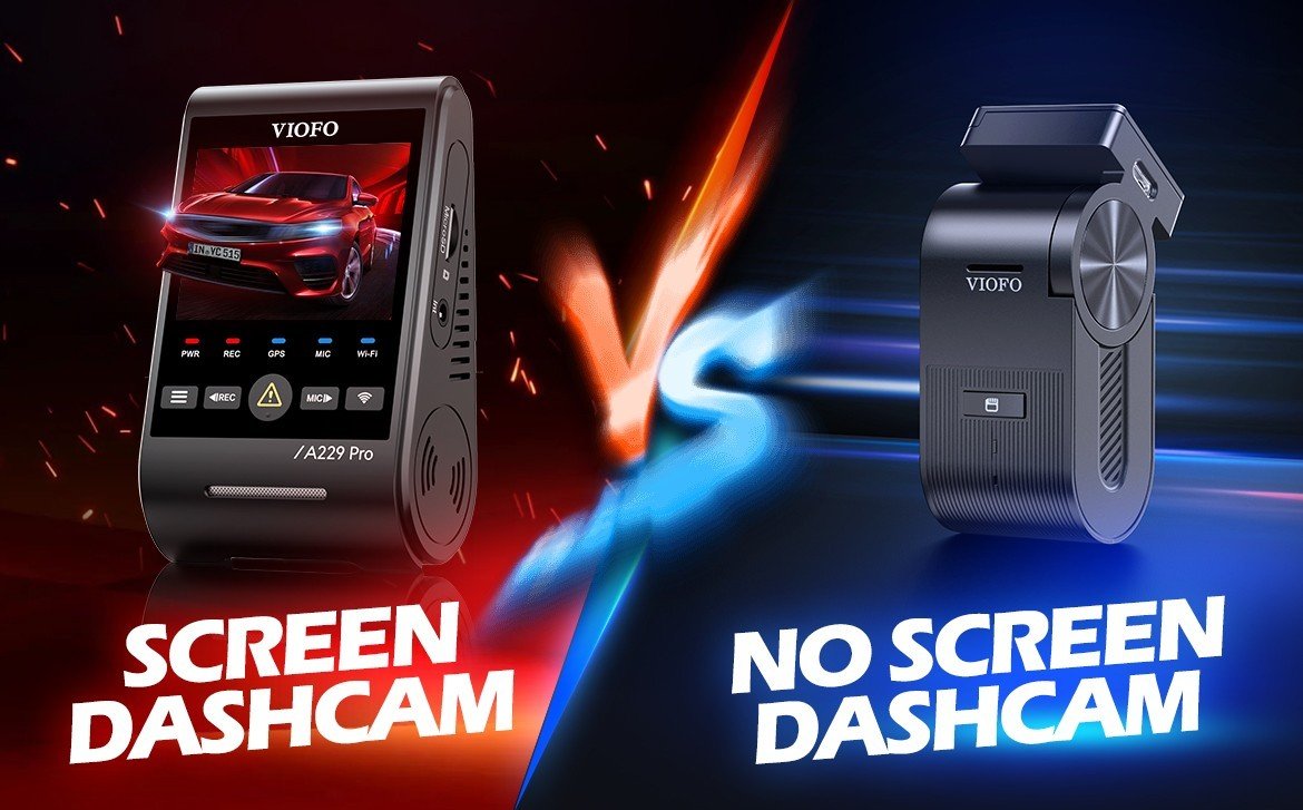 Choose a Dash Cam With a Screen or Without? - Viofo-official
