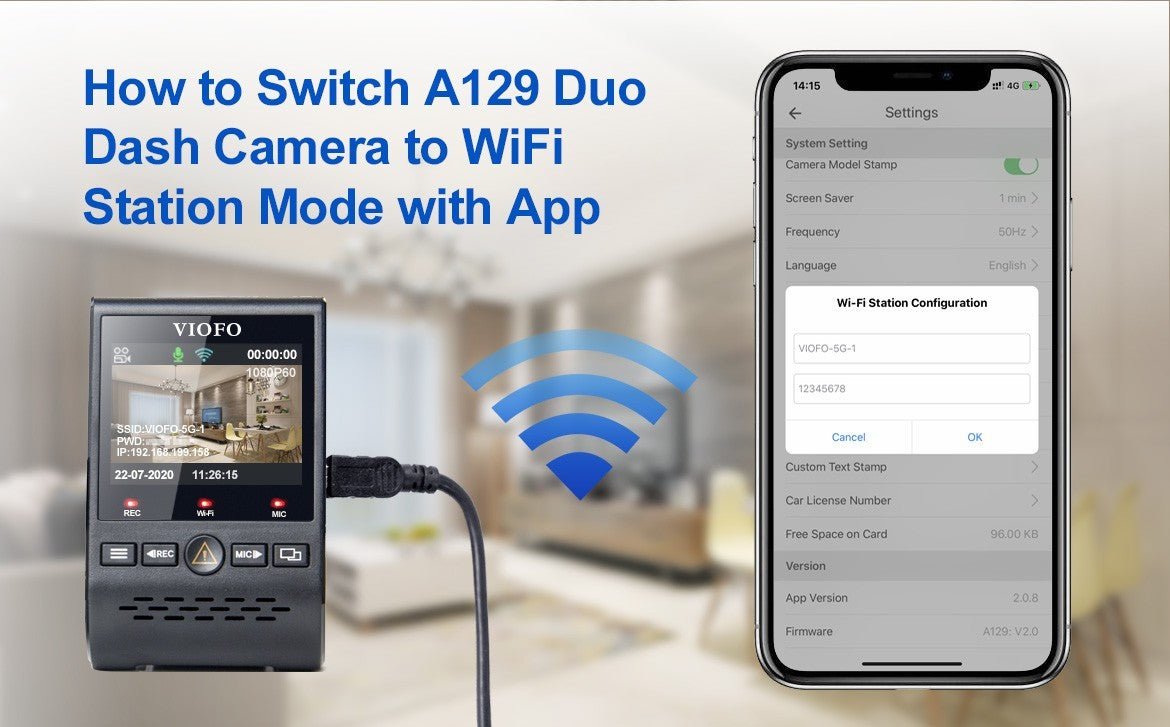 How to Switch A129 Duo Dash Camera to WiFi Station Mode with App - Viofo-official