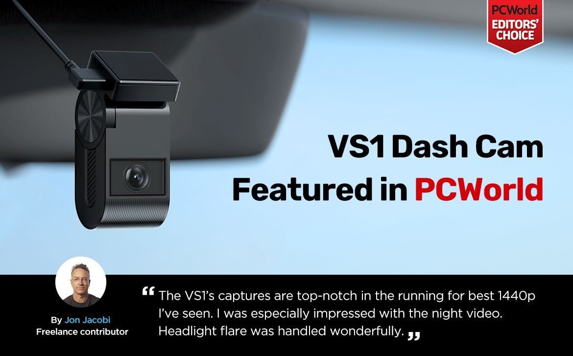 VIOFO VS1 Dash Cam Featured in PCWorld: Editor's Choice - Viofo-official