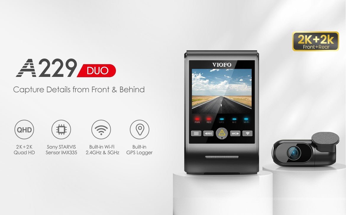 Why Do You Need A 2K+2K Front And Rear Dashcam A229 Duo? - Viofo-official