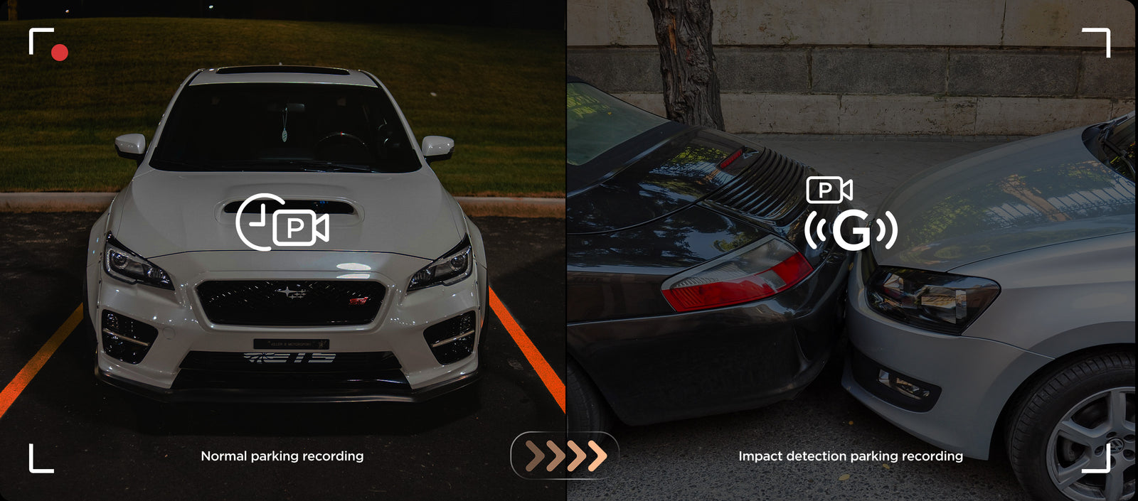 Drive or Park, Always Recording