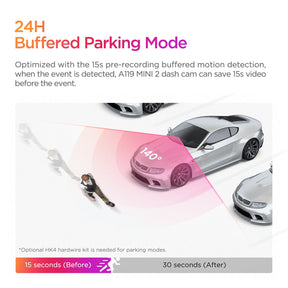 VIOFO A119 MINI 2 with buttered parking mode for 15s pre-recording  before the event