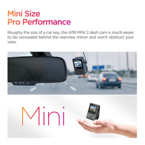 VIOFO A119 MINI 2 with a MINI design, making it easy to conceal and ensuring it doesn't obstruct your view